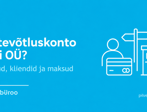 Ettevõtluskonto või OÜ: kellele kumb sobib?